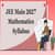 JEE Main Maths Syllabus 2026 - Free PDF Download